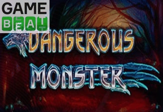 Dangerous Monster